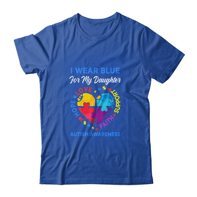 I Wear Blue For My Daughter Autism Awareness Hope Love Support T-Shirt & Hoodie | Teecentury.com