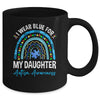 I Wear Blue For My Daughter Autism Awareness Matching Family Mug | teecentury