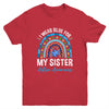 I Wear Blue For My Sister Autism Awareness Matching Family Youth Shirt | teecentury