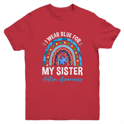 I Wear Blue For My Sister Autism Awareness Matching Family Youth Shirt | teecentury