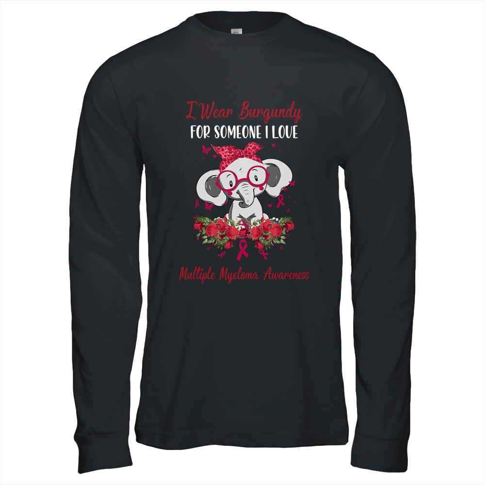 I Wear Burgundy For Multiple Myeloma Awareness Ribbon Elephant T-Shirt & Hoodie | Teecentury.com