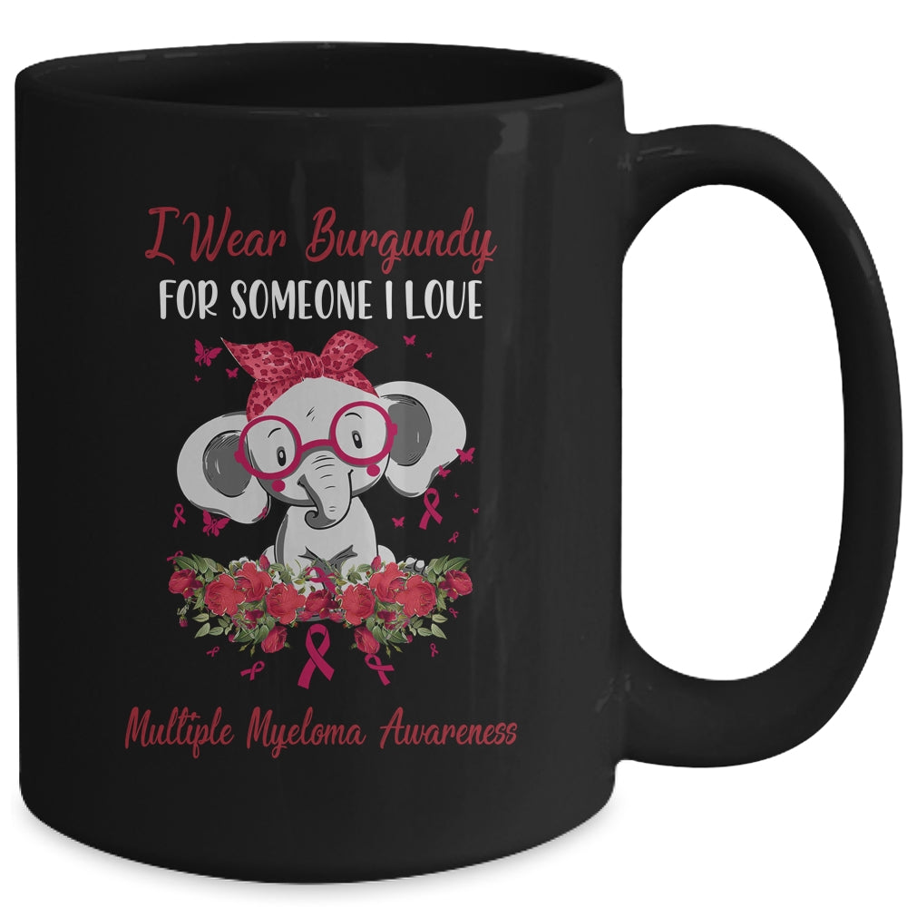 I Wear Burgundy For Multiple Myeloma Awareness Ribbon Elephant Mug Coffee Mug | Teecentury.com