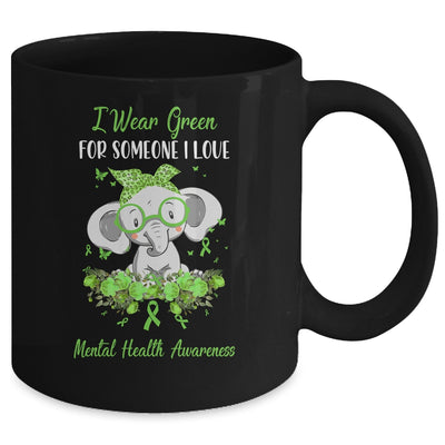 I Wear Green For Mental Health Awareness Ribbon Elephant Mug Coffee Mug | Teecentury.com