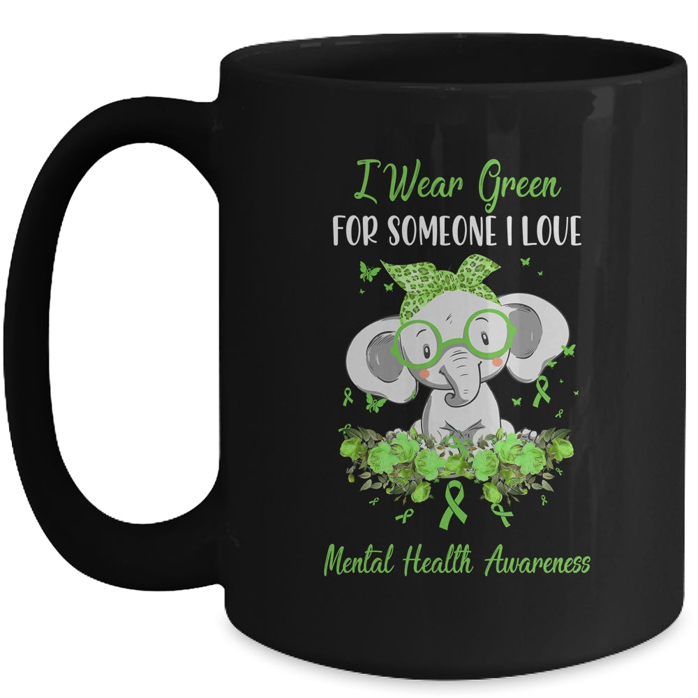 I Wear Green For Mental Health Awareness Ribbon Elephant Mug Coffee Mug | Teecentury.com