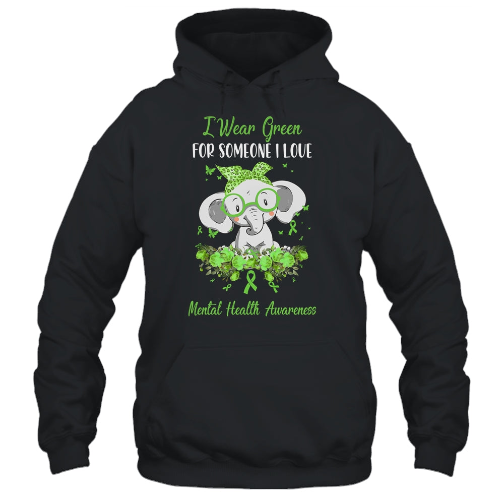 I Wear Green For Mental Health Awareness Ribbon Elephant T-Shirt & Hoodie | Teecentury.com