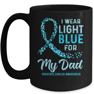 I Wear Light Blue For My Dad Prostate Cancer Awareness Mug Coffee Mug | Teecentury.com