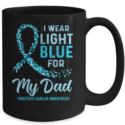 I Wear Light Blue For My Dad Prostate Cancer Awareness Mug Coffee Mug | Teecentury.com