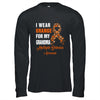 I Wear Orange For My Grandma MS Warrior Multiple Sclerosis Shirt & Hoodie | teecentury