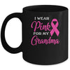 I Wear Pink For My Grandma Breast Cancer Awareness Survivor Mug Coffee Mug | Teecentury.com
