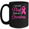 I Wear Pink For My Grandma Breast Cancer Awareness Survivor Mug Coffee Mug | Teecentury.com