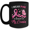 I Wear Pink In Memory Of My Cousin Breast Cancer Awareness Butterflies Mug Coffee Mug | Teecentury.com