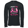 I Wear Pink In Memory Of My Daughter Breast Cancer Awareness T-Shirt & Hoodie | Teecentury.com
