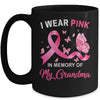 I Wear Pink In Memory Of My Grandma Breast Cancer Awareness Mug Coffee Mug | Teecentury.com