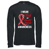 I Wear Red For Heart Disease Awareness Month In February Shirt & Hoodie | teecentury