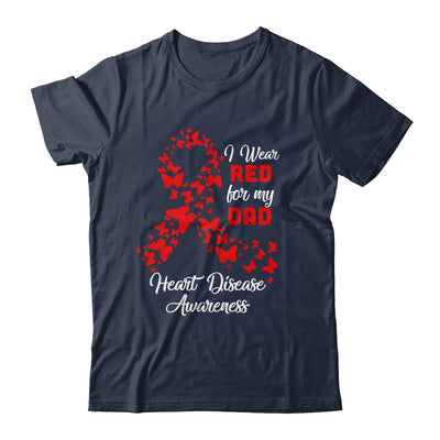 I Wear Red For My Dad Heart Disease Awareness T-Shirt & Hoodie | Teecentury.com