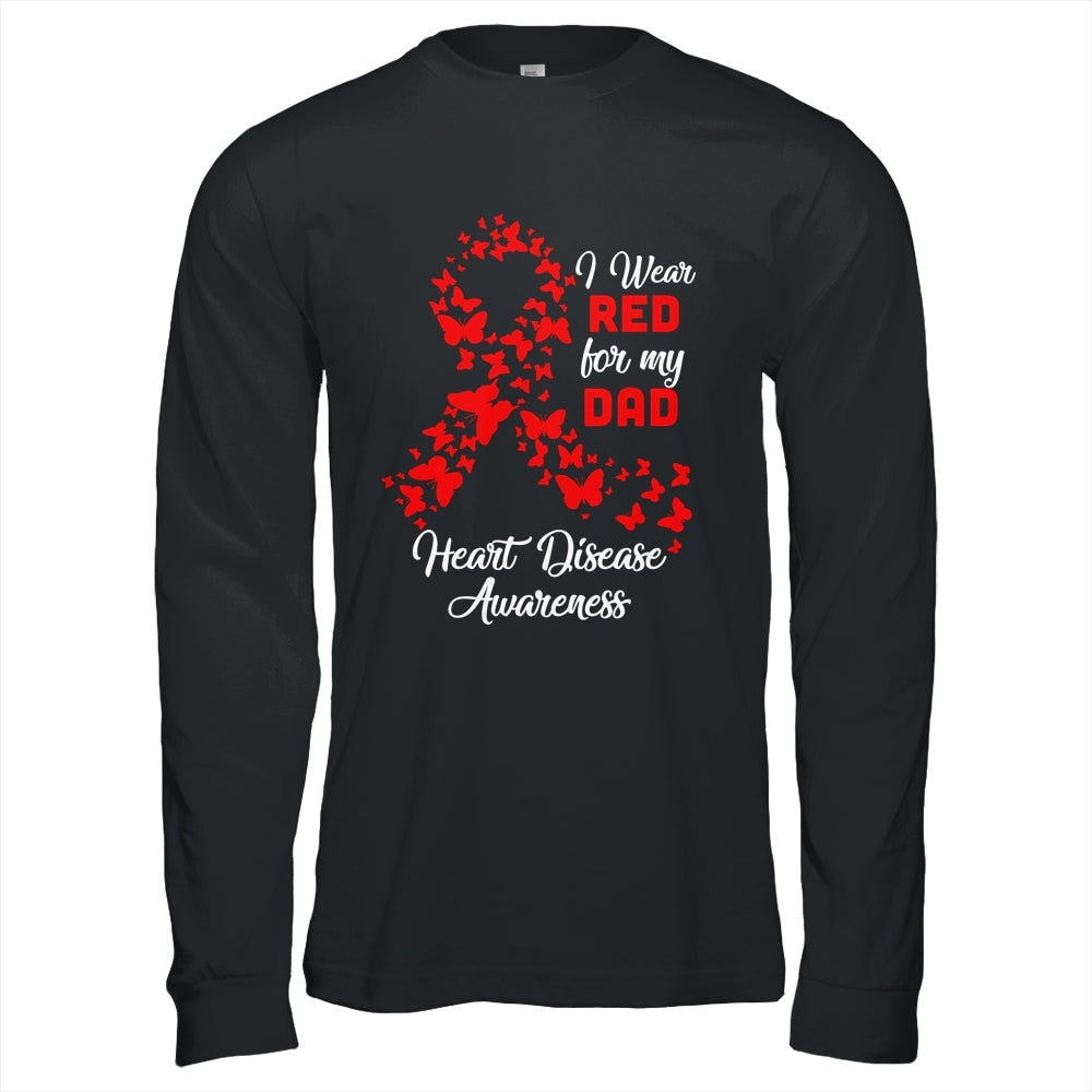 I Wear Red For My Dad Heart Disease Awareness T-Shirt & Hoodie | Teecentury.com