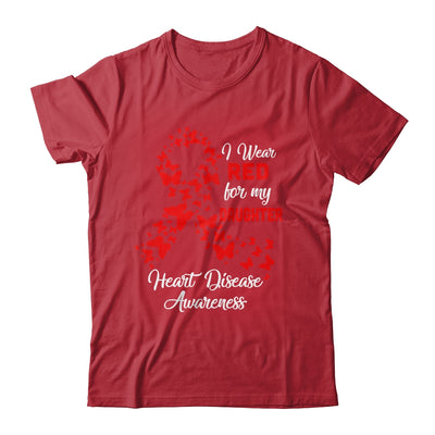 I Wear Red For My Daughter Heart Disease Awareness T-Shirt & Hoodie | Teecentury.com