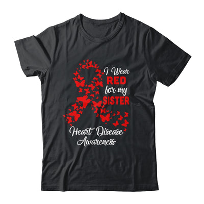 I Wear Red For My Sister Heart Disease Awareness T-Shirt & Hoodie | Teecentury.com