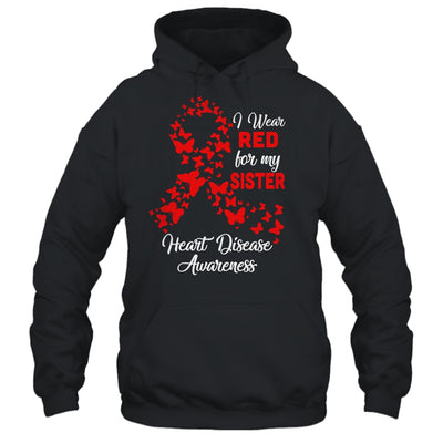 I Wear Red For My Sister Heart Disease Awareness T-Shirt & Hoodie | Teecentury.com