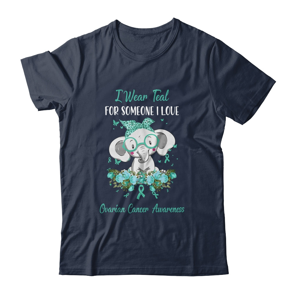 I Wear Teal For Ovarian Cancer Awareness Ribbon Elephant T-Shirt & Hoodie | Teecentury.com