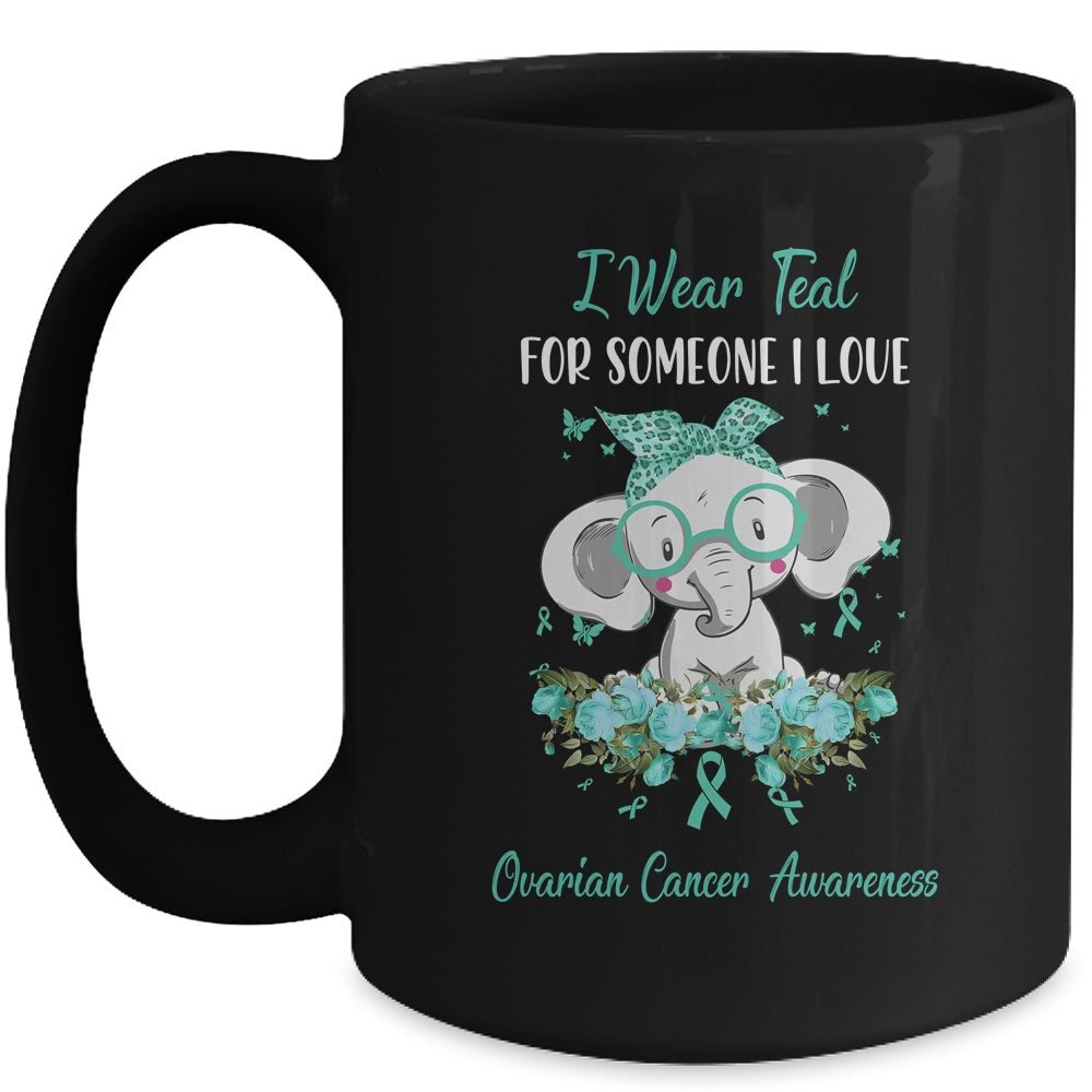 I Wear Teal For Ovarian Cancer Awareness Ribbon Elephant Mug Coffee Mug | Teecentury.com