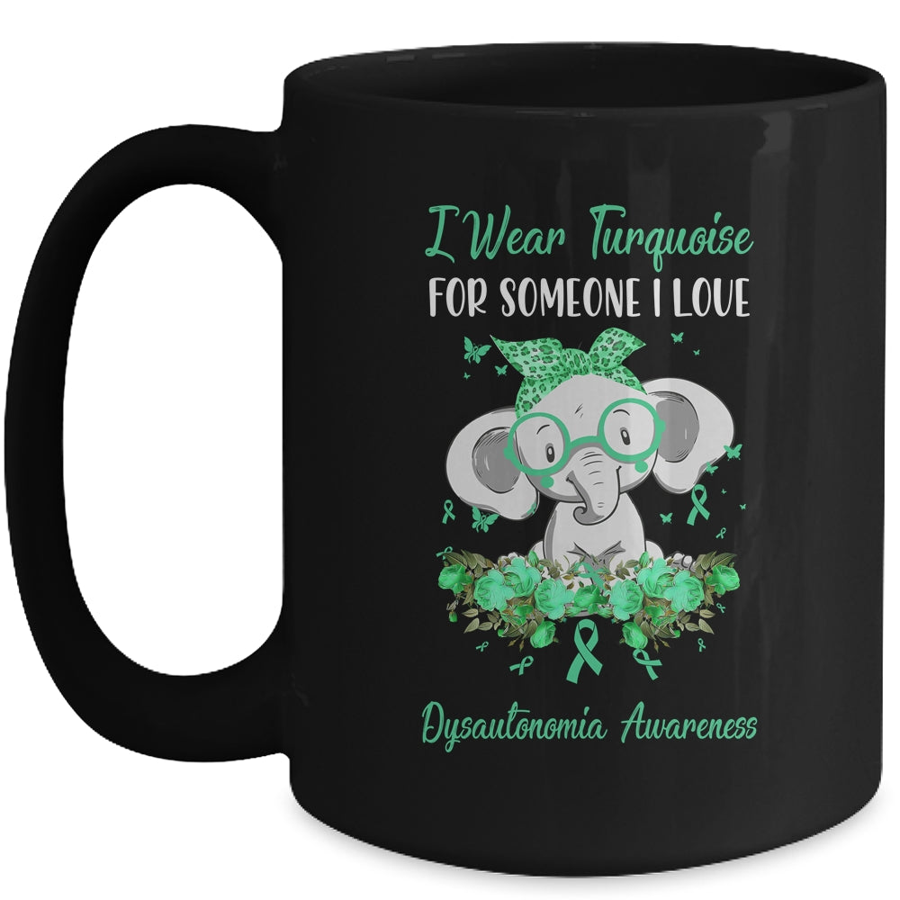 I Wear Turquoise For Dysautonomia Awareness Ribbon Elephant Mug Coffee Mug | Teecentury.com