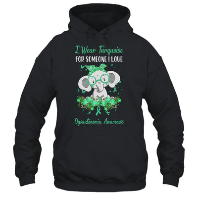 I Wear Turquoise For Dysautonomia Awareness Ribbon Elephant T-Shirt & Hoodie | Teecentury.com