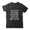 I Will Put You In The Trunk And Help People Look For T-Shirt & Tank Top | Teecentury.com