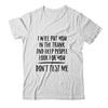 I Will Put You In The Trunk And Help People Look For You T-Shirt & Tank Top | Teecentury.com
