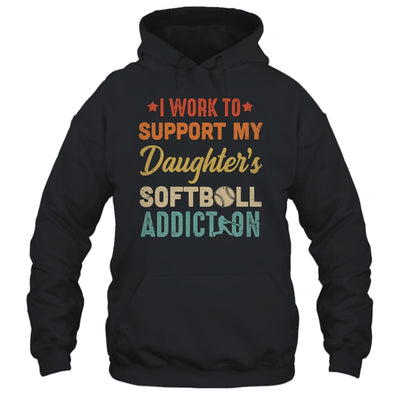 I Work To Support My Daughters Softball Addiction Vintage T-Shirt & Hoodie | Teecentury.com