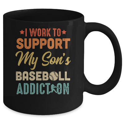 I Work To Support My Sons Baseball Addiction Vintage Mug Coffee Mug | Teecentury.com