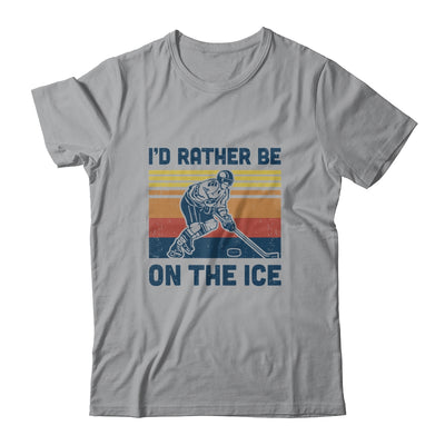 I'd Rather Be On The Ice Ice Hockey Player Vintage T-Shirt & Hoodie | Teecentury.com