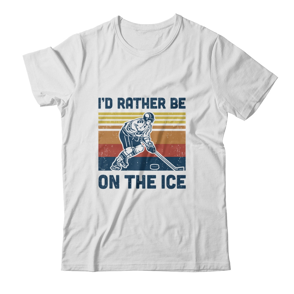 I'd Rather Be On The Ice Ice Hockey Player Vintage T-Shirt & Hoodie | Teecentury.com