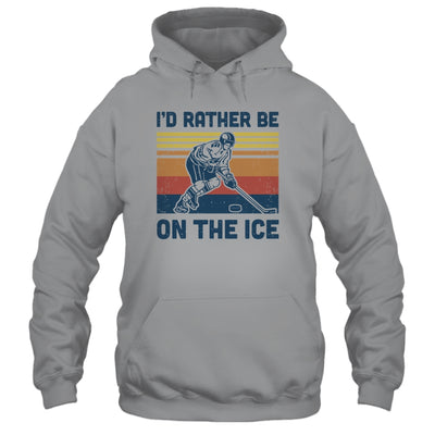 I'd Rather Be On The Ice Ice Hockey Player Vintage T-Shirt & Hoodie | Teecentury.com
