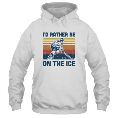 I'd Rather Be On The Ice Ice Hockey Player Vintage T-Shirt & Hoodie | Teecentury.com