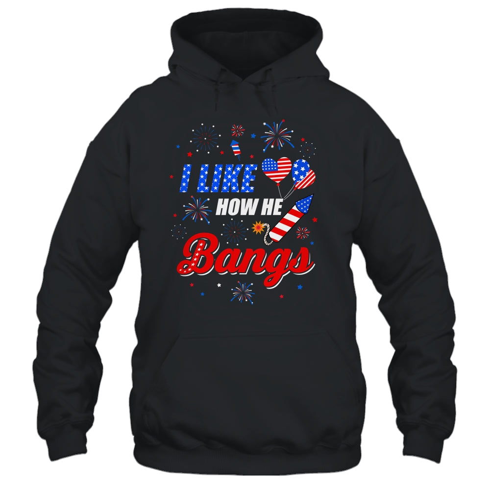 I like How He Bangs Fireworks Funny Couple 4th Of July Shirt & Tank Top | teecentury