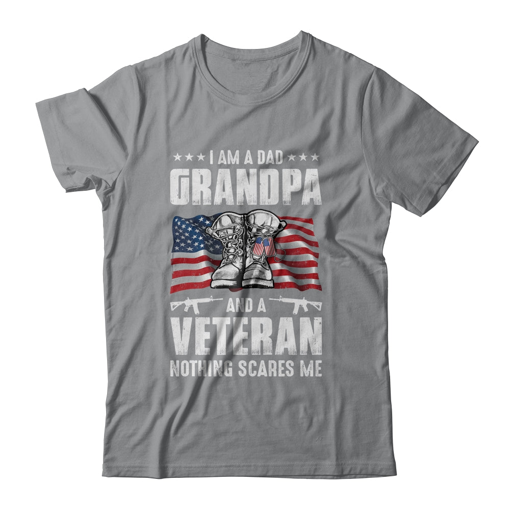 I'm A Dad Grandpa And A Veteran Nothing Scares Me Fathers Day T-Shirt & Hoodie | Teecentury.com