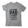 I'm A Dad Of An Awesome Daughter Funny Fathers Day T-Shirt & Hoodie | Teecentury.com