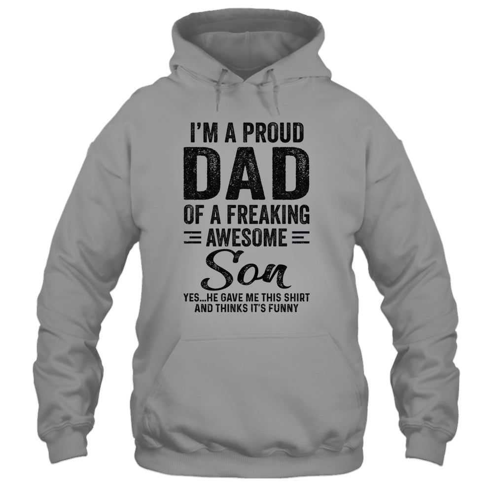 I'm A Dad Of An Awesome Son Funny Funny Fathers Day T-Shirt & Hoodie | Teecentury.com