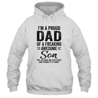 I'm A Dad Of An Awesome Son Funny Funny Fathers Day T-Shirt & Hoodie | Teecentury.com