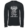 I'm A Dad Pop And A Great Pop Nothing Scares Me T-Shirt & Hoodie | Teecentury.com
