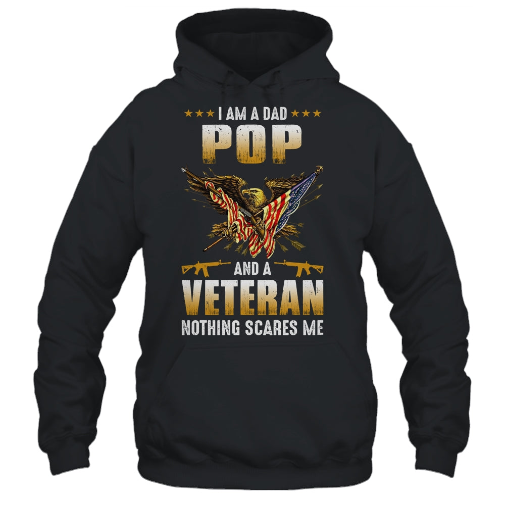 I'm A Dad Pop And A Veteran Father's Day T-Shirt & Hoodie | Teecentury.com
