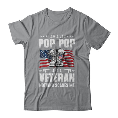 I'm A Dad Pop Pop And A Veteran Nothing Scares Me Fathers Day T-Shirt & Hoodie | Teecentury.com