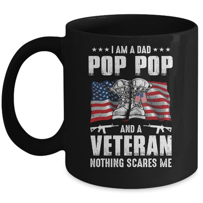 I'm A Dad Pop Pop And A Veteran Nothing Scares Me Fathers Day Mug Coffee Mug | Teecentury.com