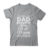 I'm A Dad Poppy And A Great Poppy Nothing Scares Me T-Shirt & Hoodie | Teecentury.com