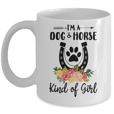 I'm A Dog And Horse Kind Of Girl Paw Print Horseshoe Gift Mug Coffee Mug | Teecentury.com