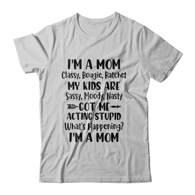I'm A Mom Classy Bougie Ratchet Funny Mother Day T-Shirt & Tank Top | Teecentury.com