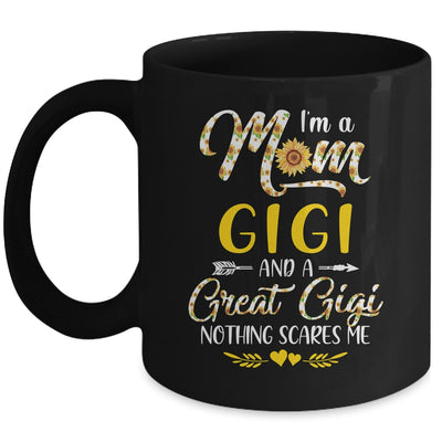 I'm A Mom Gigi Great Nothing Scares Me Mothers Day Mug Coffee Mug | Teecentury.com