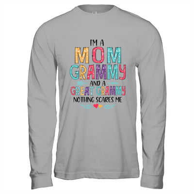 I'm A Mom Grammy And A Great Grandma Nothing Scares Me T-Shirt & Hoodie | Teecentury.com