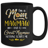I'm A Mom Mamaw Great Nothing Scares Me Mothers Day Mug Coffee Mug | Teecentury.com